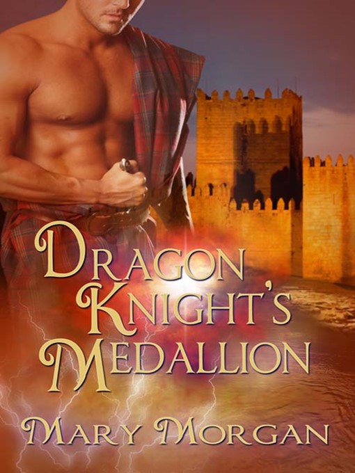 Title details for Dragon Knight's Medallion by Mary Morgan - Available